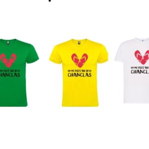 Camiseta "No me pises que llevo chanclas"